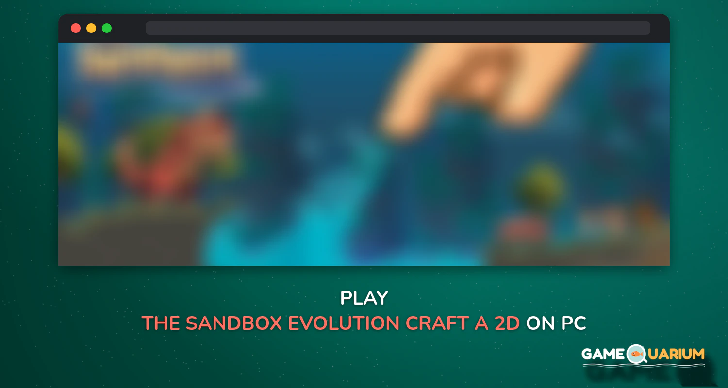 The Sandbox Evolution - Craft a 2D Pixel Universe! on Windows