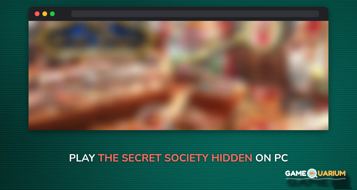 The Secret Society - Hidden Mystery on Windows The Secret Society - Hidden Mystery on Windows