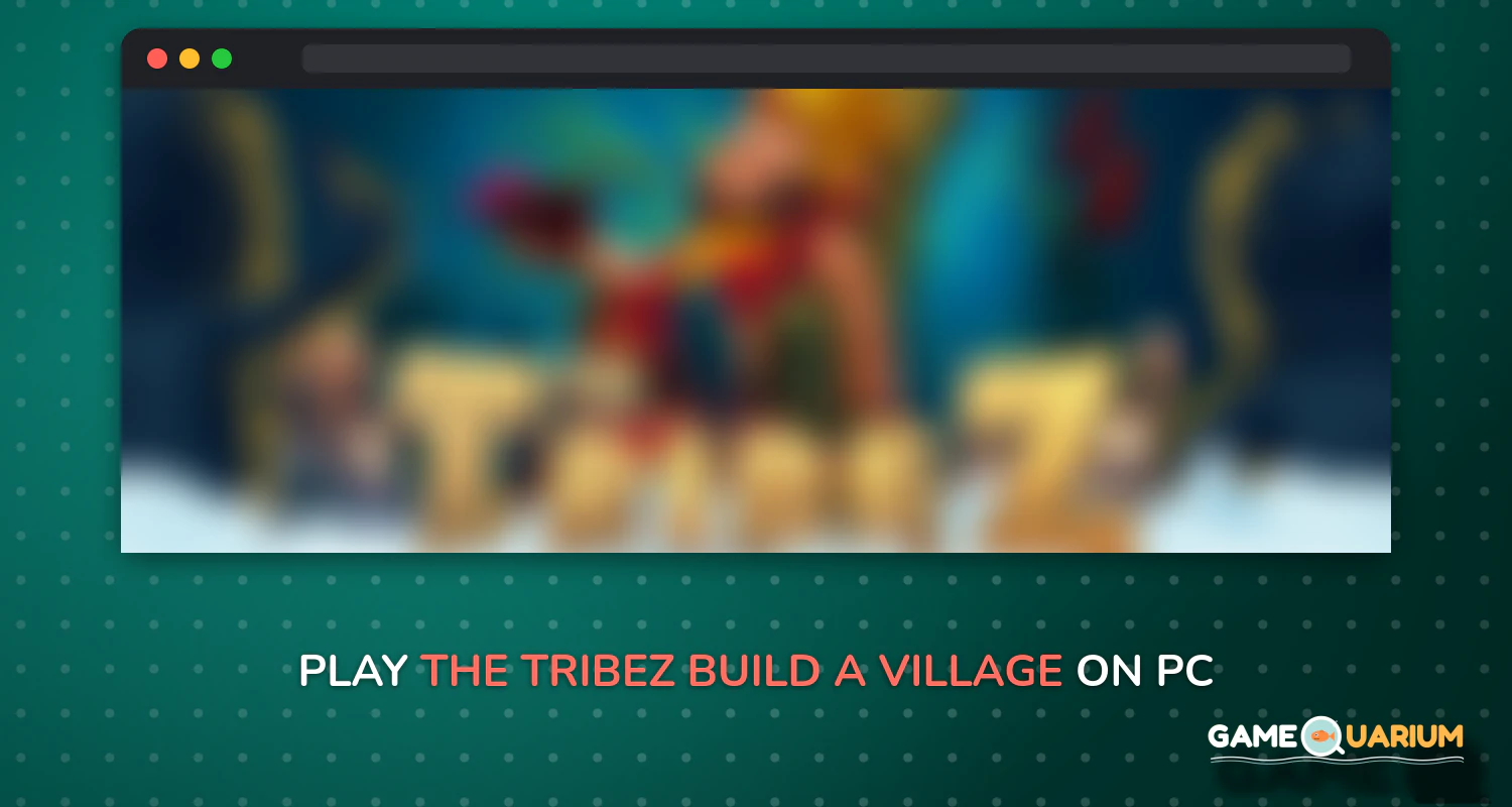The Tribez: Build a Village on Windows The Tribez: Build a Village on Windows