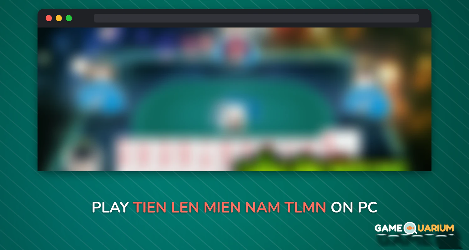 Tien Len Mien Nam - tlmn on Windows Tien Len Mien Nam - tlmn on Windows
