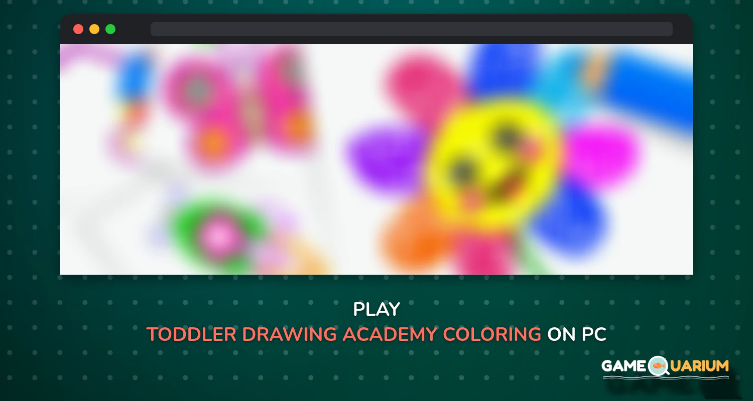 Toddler Drawing Academy! Coloring Games for Kids! on Windows Toddler Drawing Academy! Coloring Games for Kids! on Windows