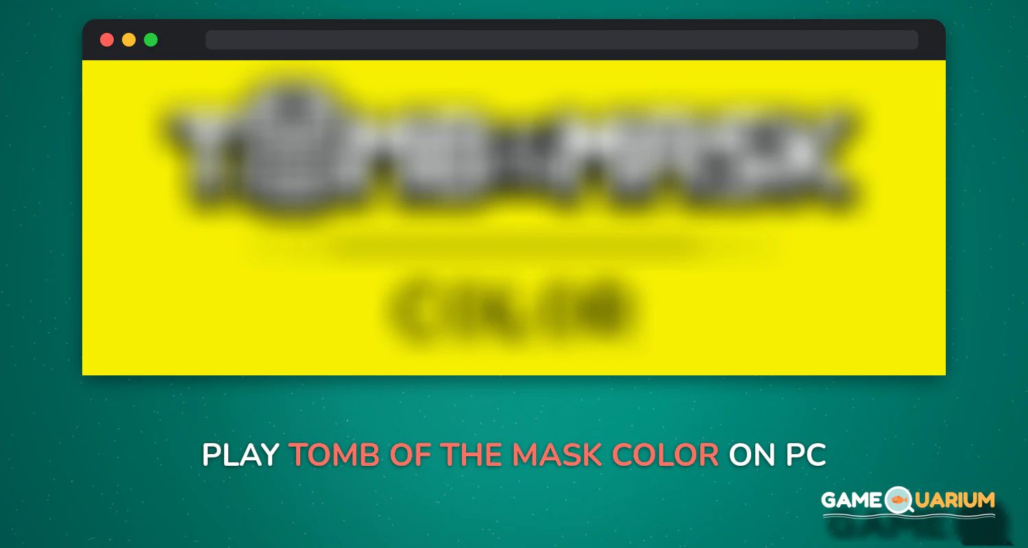 Tomb of the Mask: Color on Windows Tomb of the Mask: Color on Windows