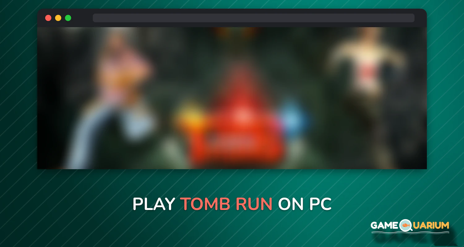Tomb Run on Windows Tomb Run on Windows