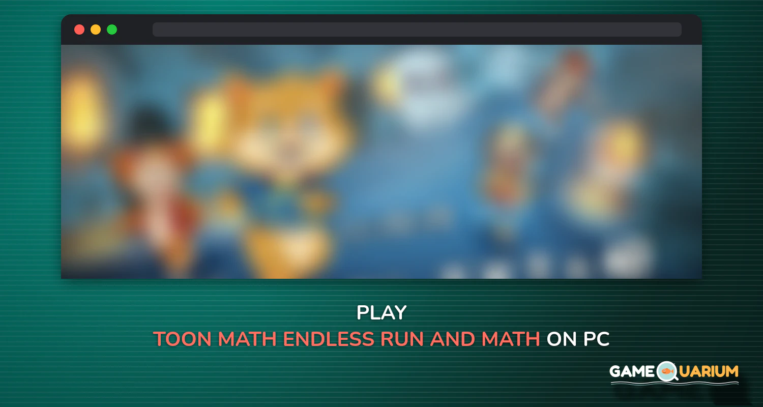 Toon Math: Endless Run and Math Games on Windows Toon Math: Endless Run and Math Games on Windows