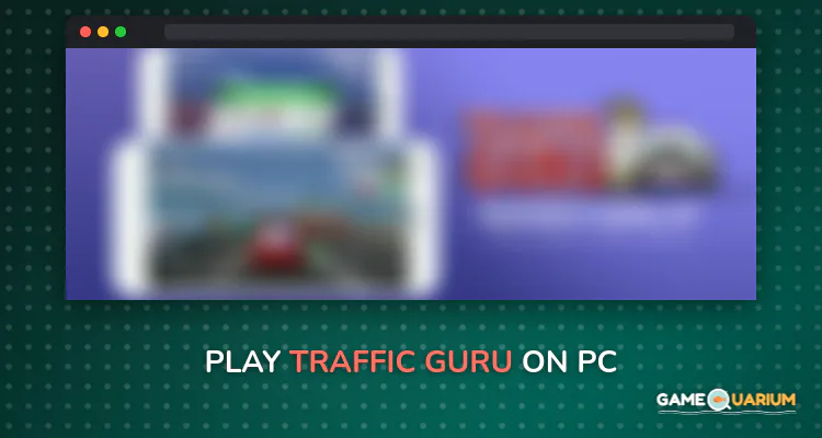 Traffic Guru on Windows