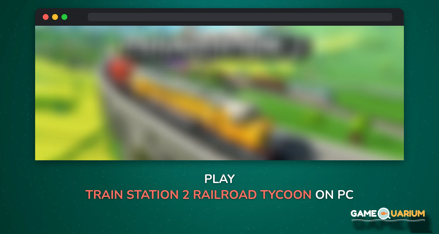 Train Station 2: Railroad Tycoon & City Simulator on Windows