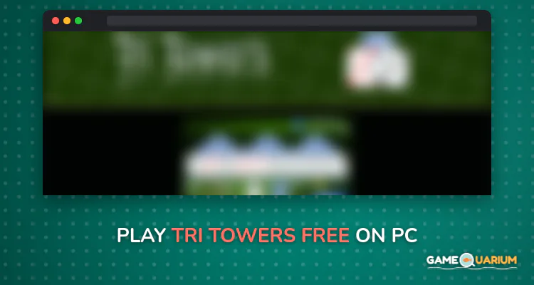 Tri Towers Free on Windows