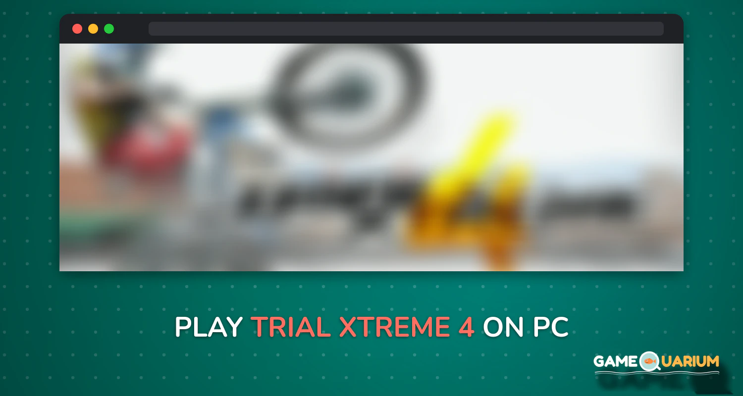 Trial Xtreme 4 on Windows Trial Xtreme 4 on Windows