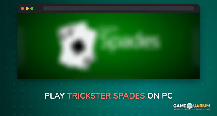 Trickster Spades on Windows