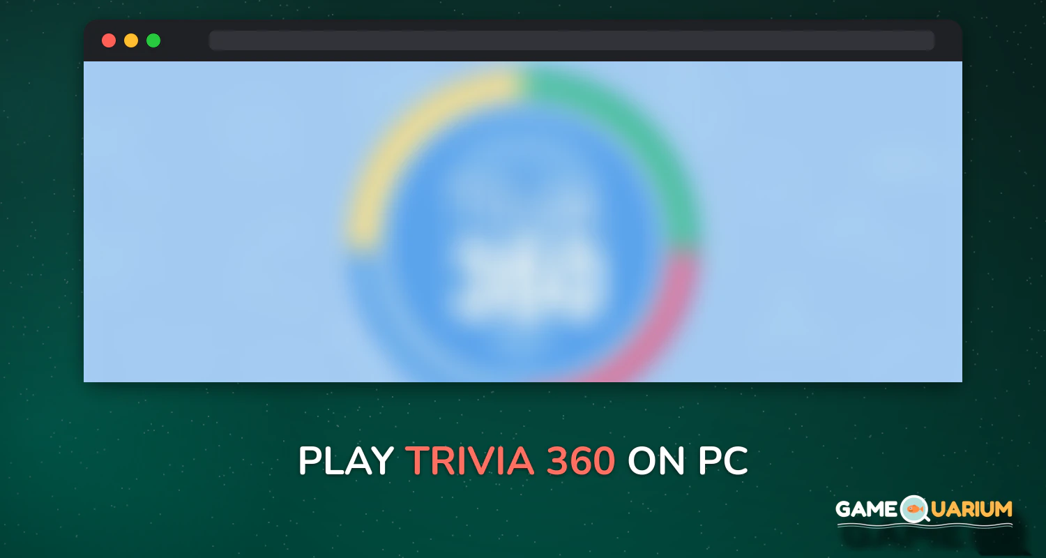 TRIVIA 360 on Windows
