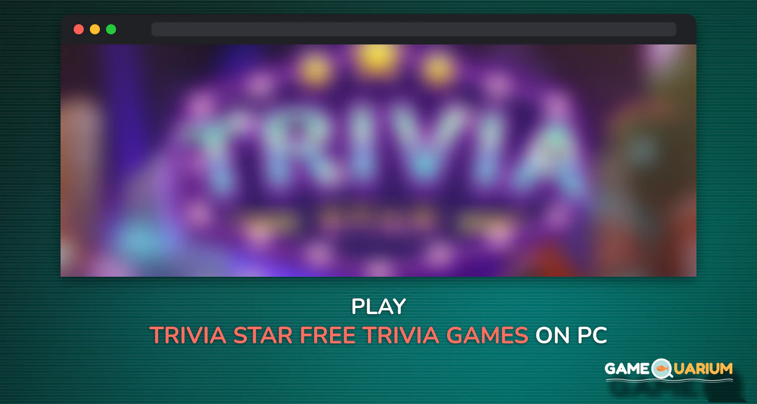 TRIVIA STAR - Free Trivia Games Offline App on Windows