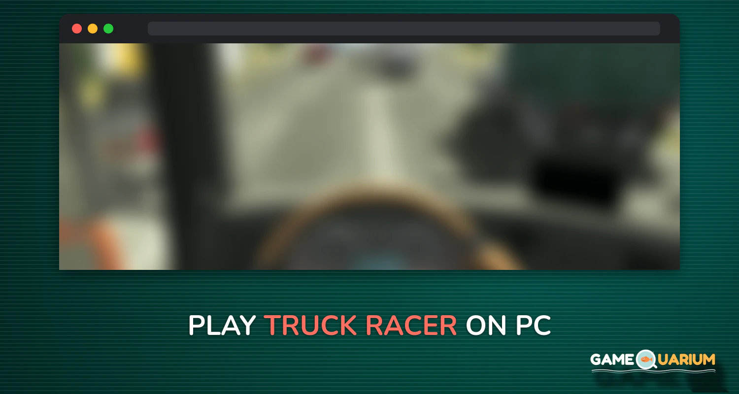Truck Racer on Windows Truck Racer on Windows