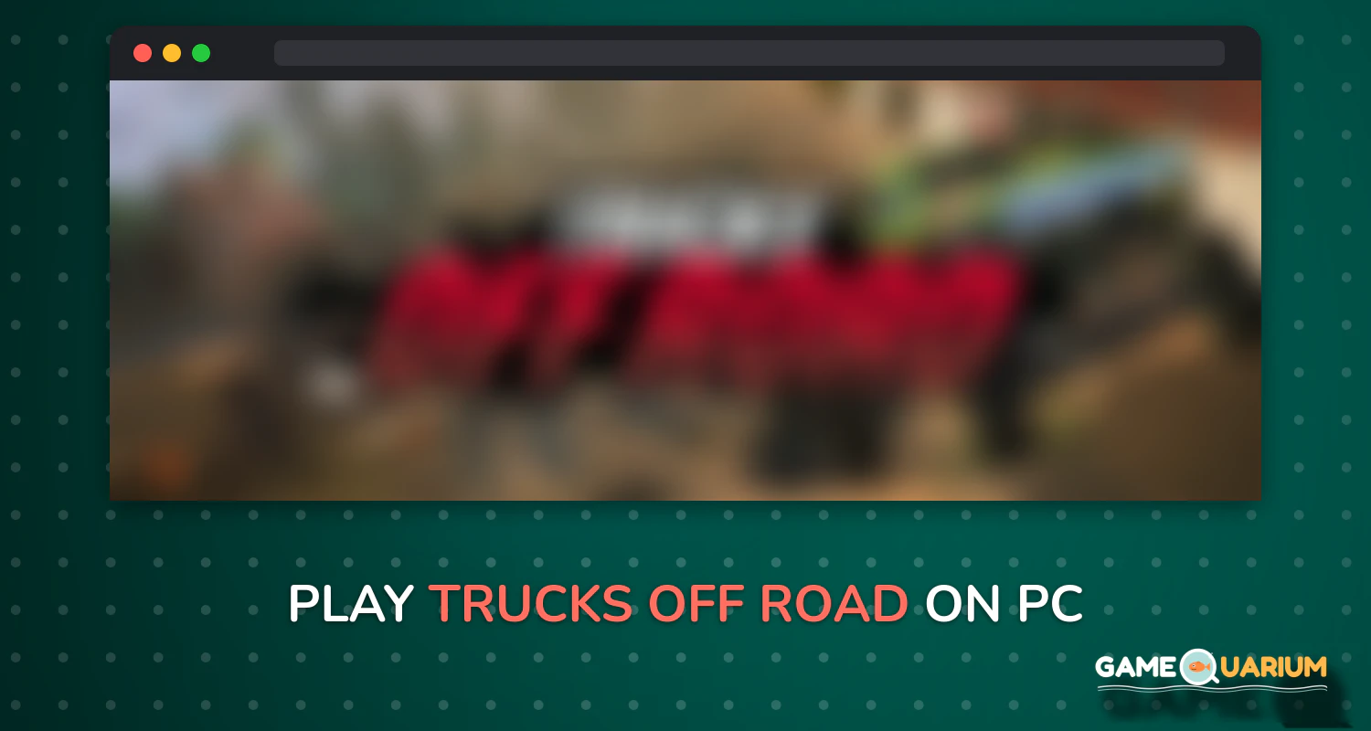 Trucks Off Road on Windows