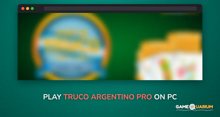 Truco Argentino PRO on Windows Truco Argentino PRO on Windows
