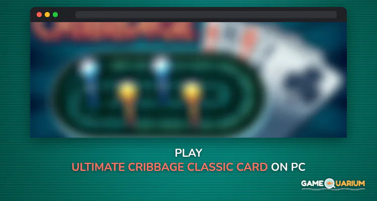 Ultimate Cribbage - Classic Card Game on Windows Ultimate Cribbage - Classic Card Game on Windows