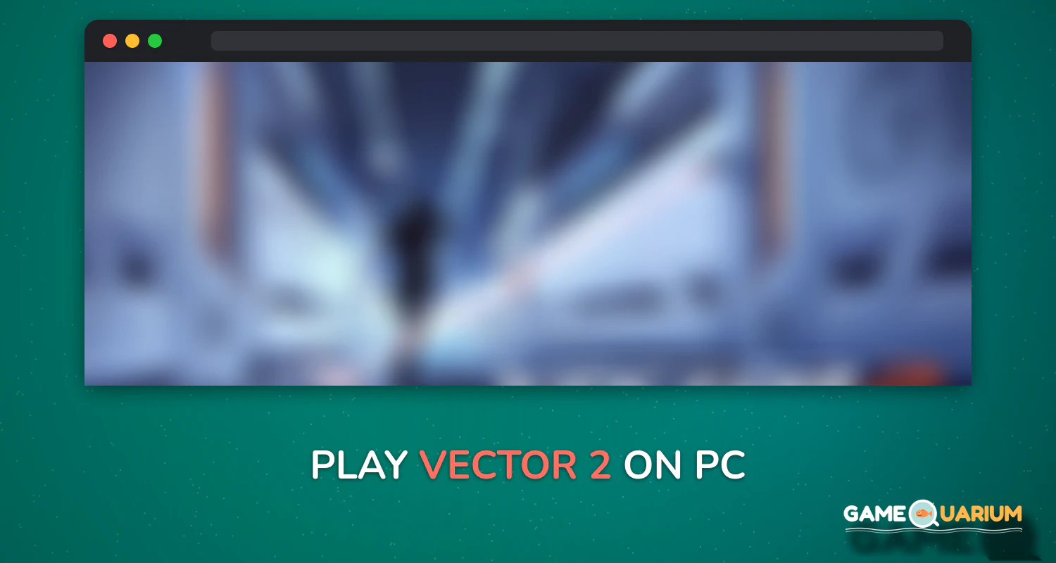 Vector 2 on Windows Vector 2 on Windows