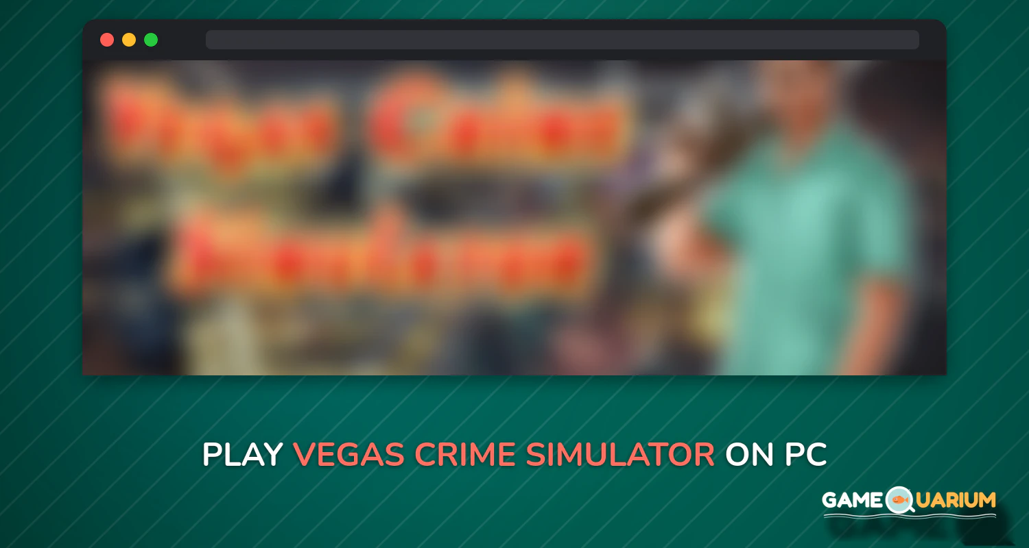 Vegas Crime Simulator on Windows