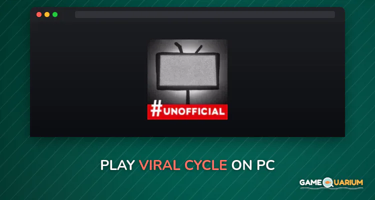 Viral Cycle on Windows Viral Cycle on Windows