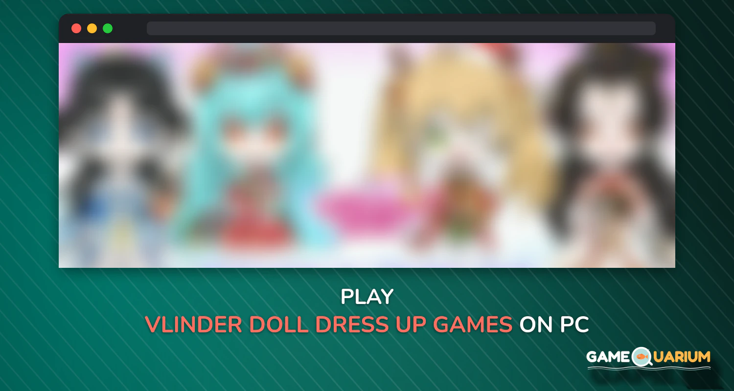 Vlinder Doll - Dress up Games, Avatar Creator on Windows
