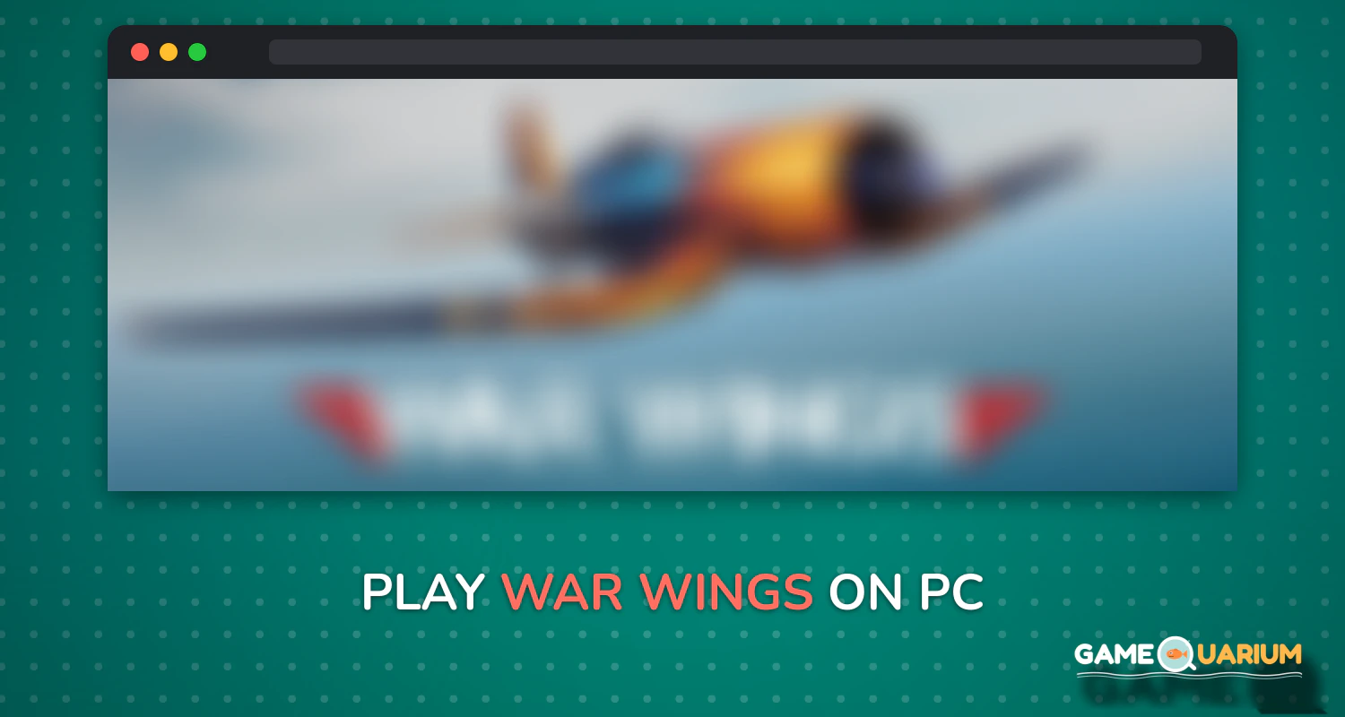 War Wings on Windows War Wings on Windows
