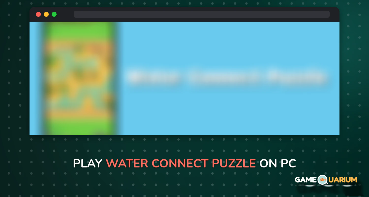 Water Connect Puzzle on Windows Water Connect Puzzle on Windows