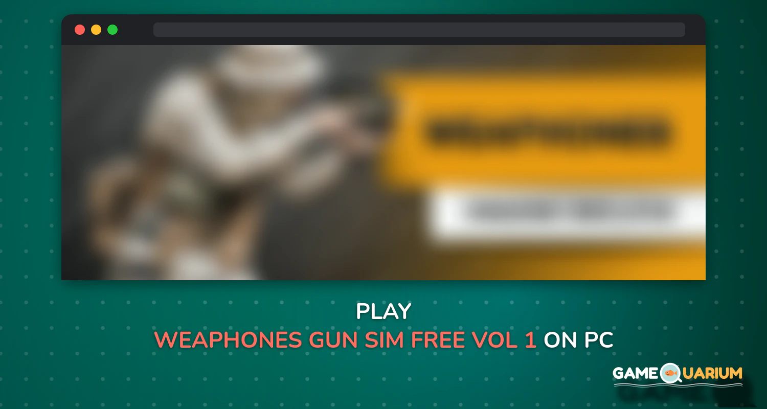 Weaphones™ Gun Sim Free Vol 1 on Windows