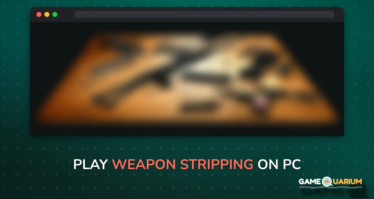 Weapon stripping on Windows Weapon stripping on Windows