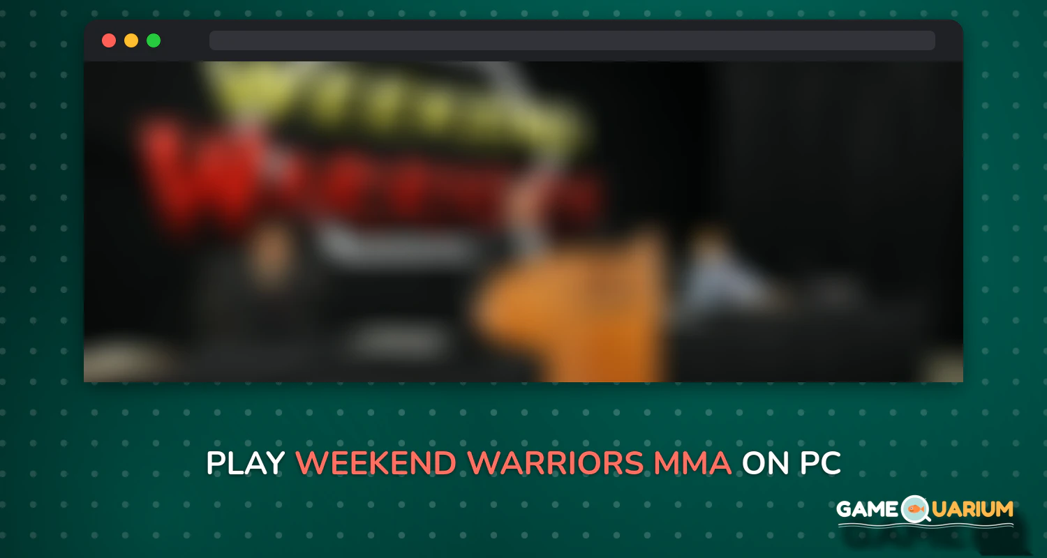 Weekend Warriors MMA on Windows Weekend Warriors MMA on Windows