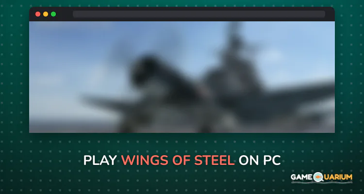 Wings of Steel on Windows