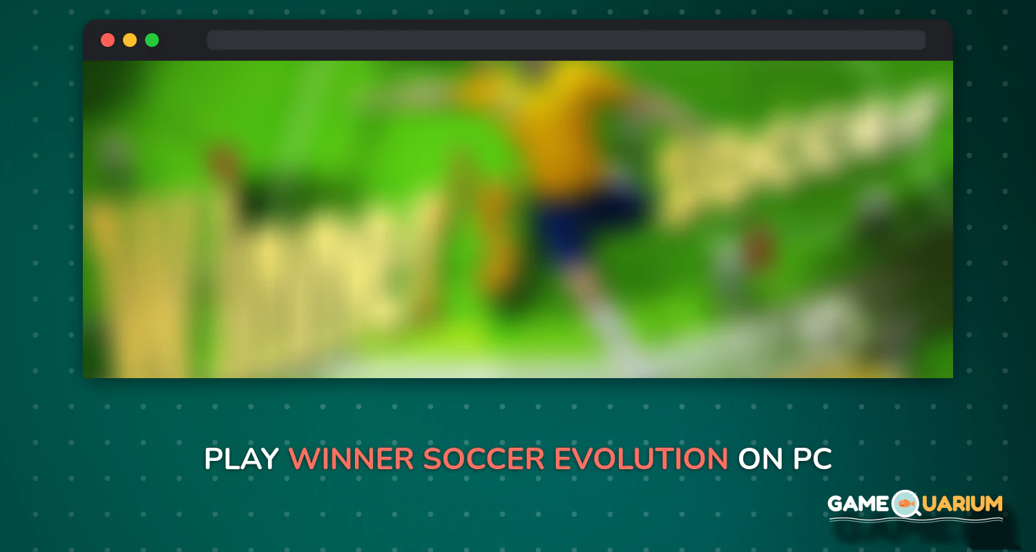 Winner Soccer Evolution on Windows Winner Soccer Evolution on Windows