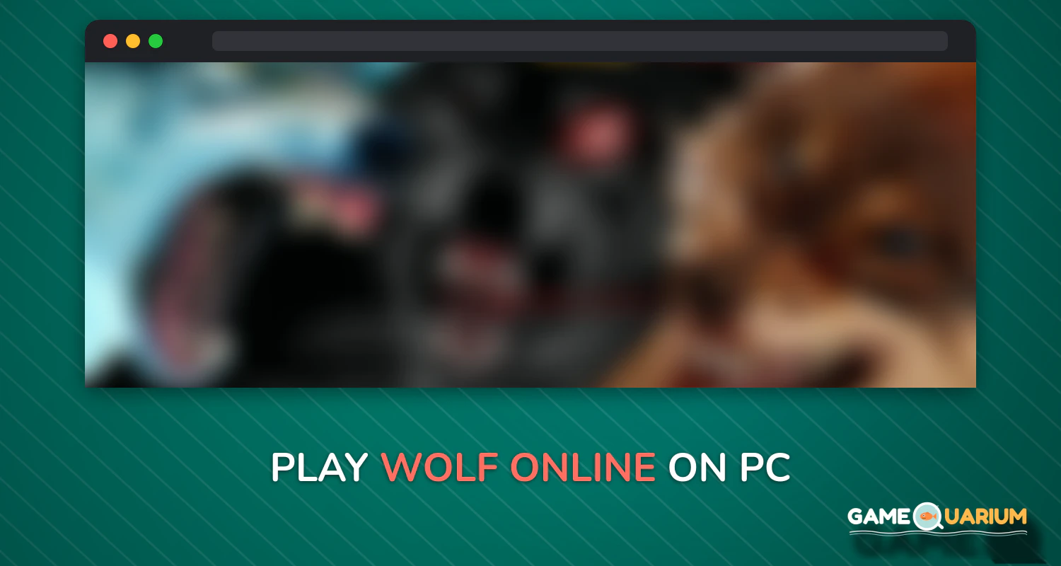 Wolf Online on Windows Wolf Online on Windows