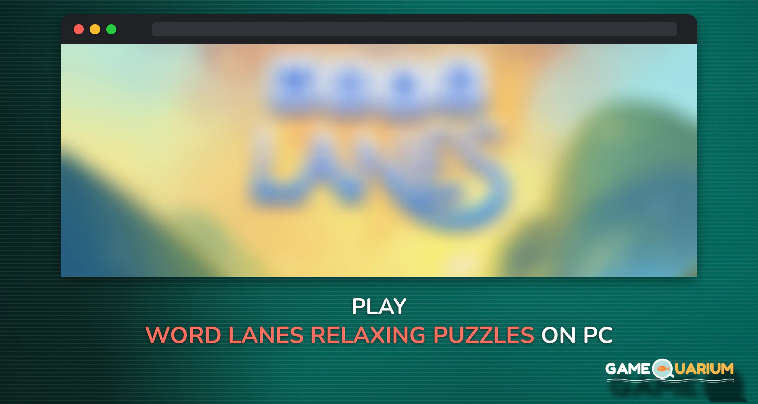Word Lanes: Relaxing Puzzles on Windows