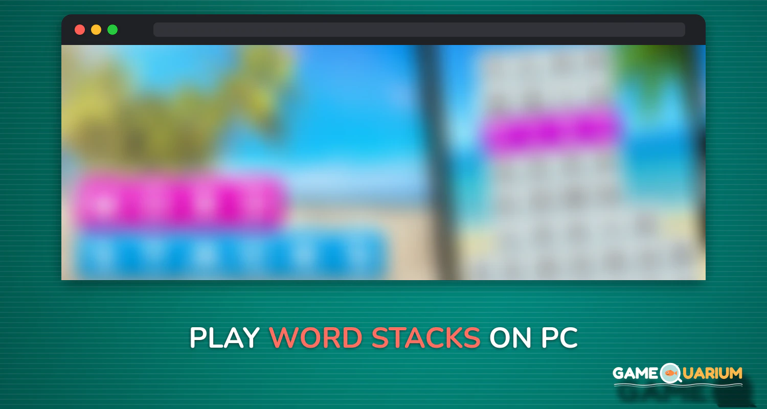 Word Stacks on Windows Word Stacks on Windows