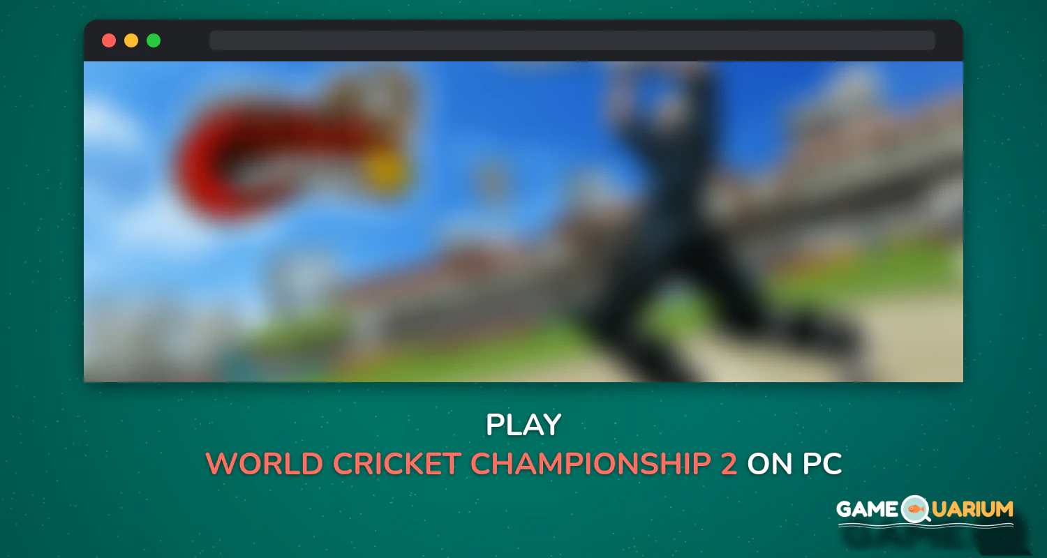 World Cricket Championship 2 on Windows World Cricket Championship 2 on Windows