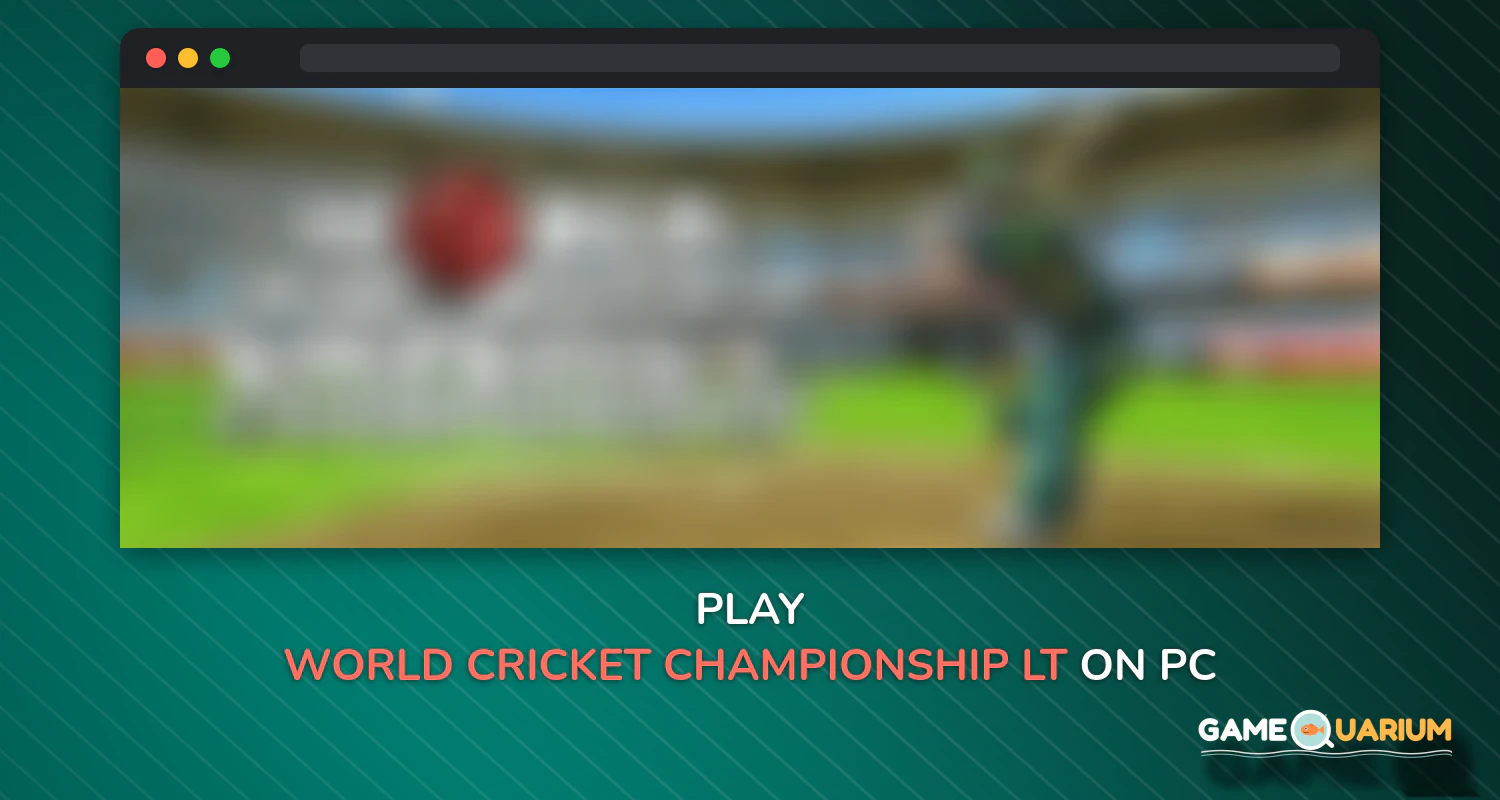 World Cricket Championship Lt on Windows World Cricket Championship Lt on Windows