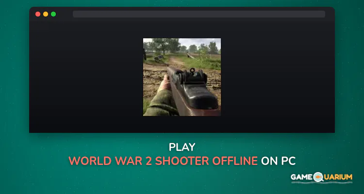 World War 2 Shooter offline on Windows World War 2 Shooter offline on Windows