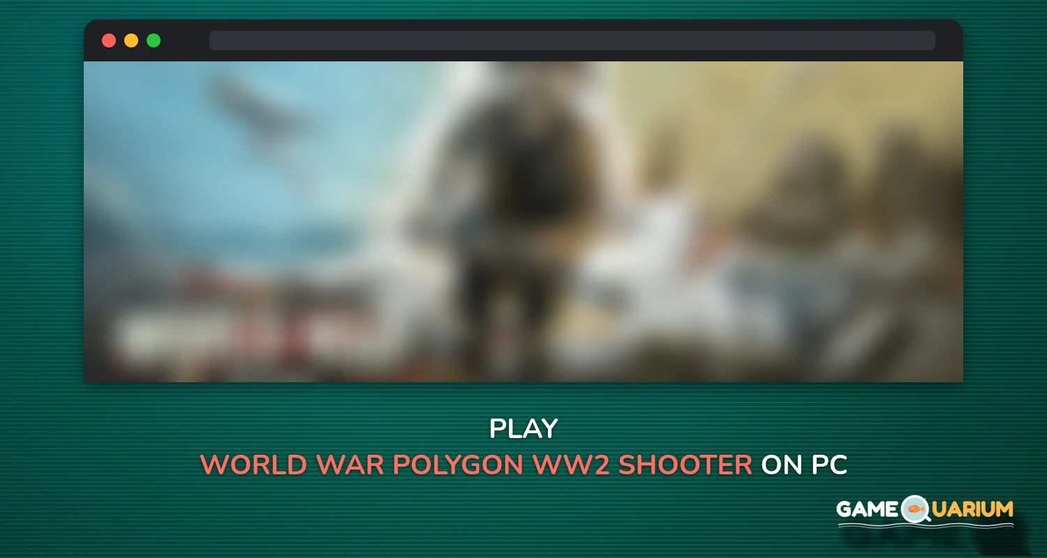 World War Polygon: WW2 shooter on Windows