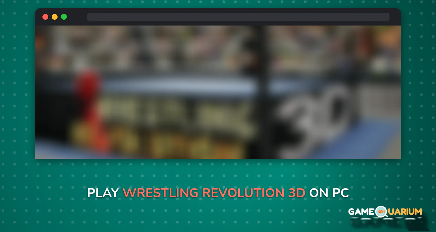 Wrestling Revolution 3D on Windows Wrestling Revolution 3D on Windows