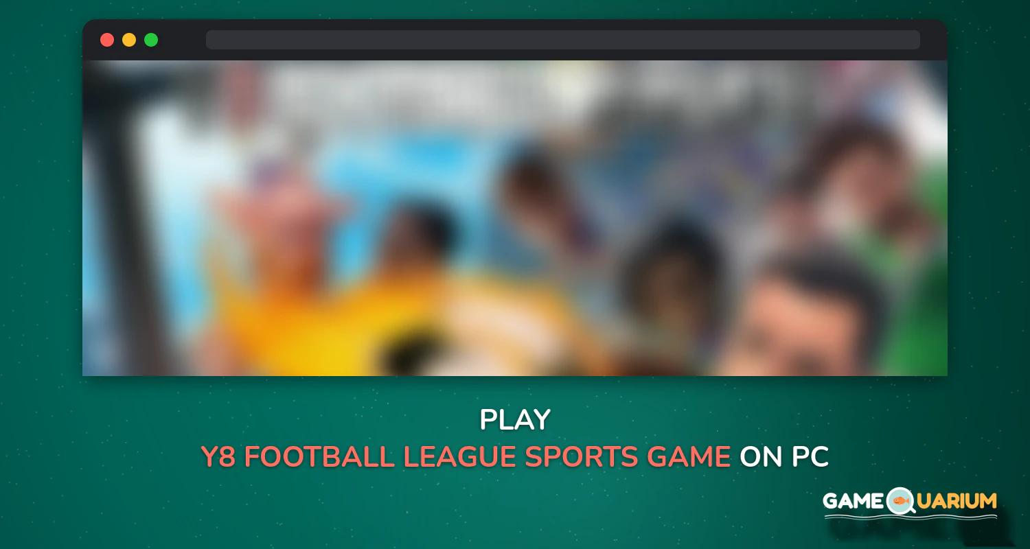 Y8 Football League Sports Game on Windows Y8 Football League Sports Game on Windows