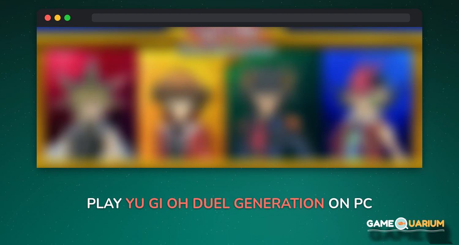 Yu-Gi-Oh! Duel Generation on Windows
