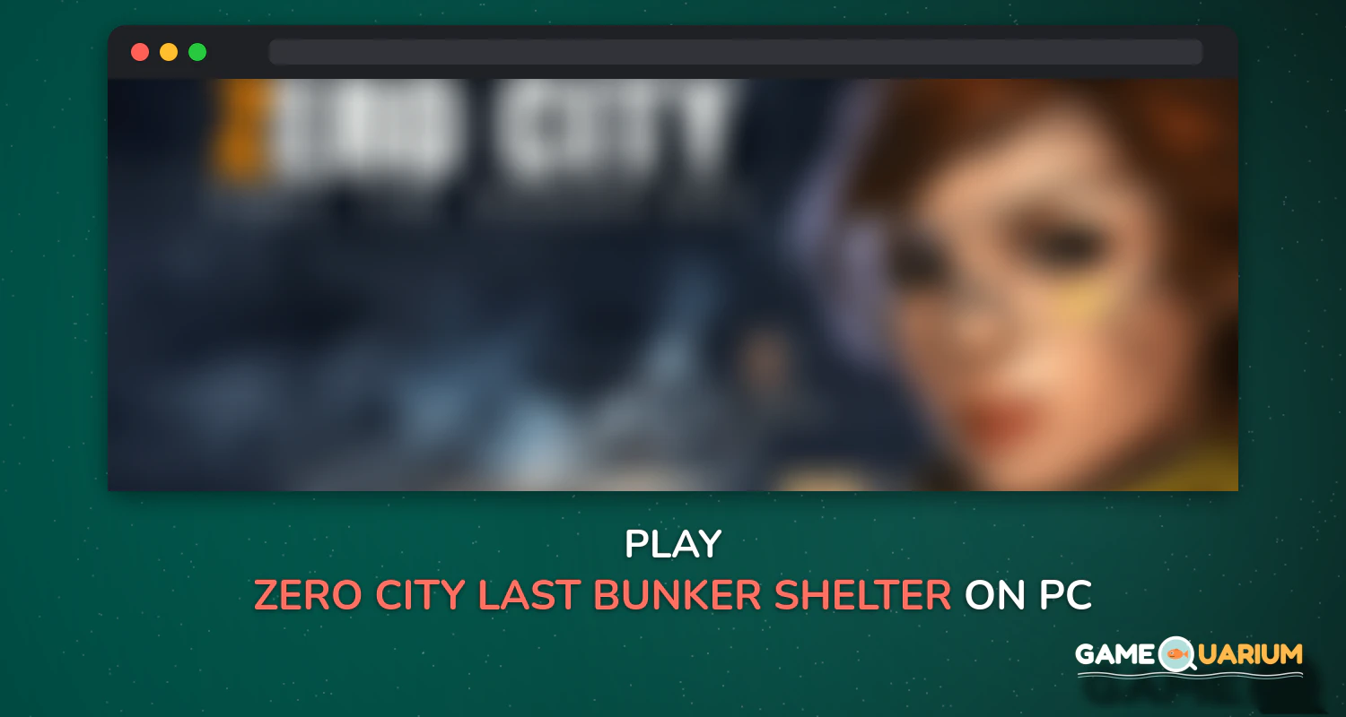 Zero City: Last bunker. Shelter & Survival Games on Windows Zero City: Last bunker. Shelter & Survival Games on Windows