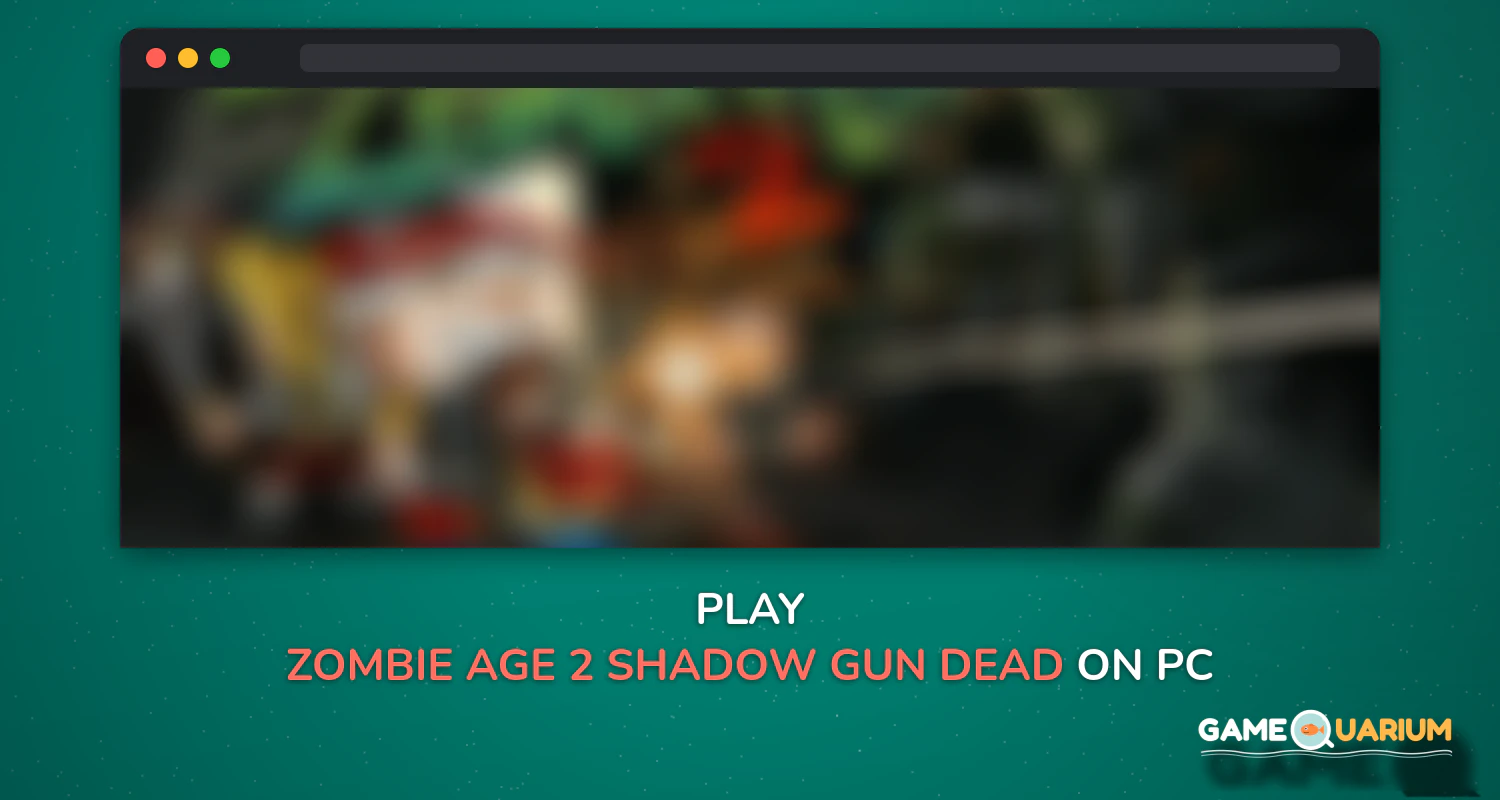 Zombie Age 2: Shadow Gun & Dead Offline Shooting on Windows Zombie Age 2: Shadow Gun & Dead Offline Shooting on Windows
