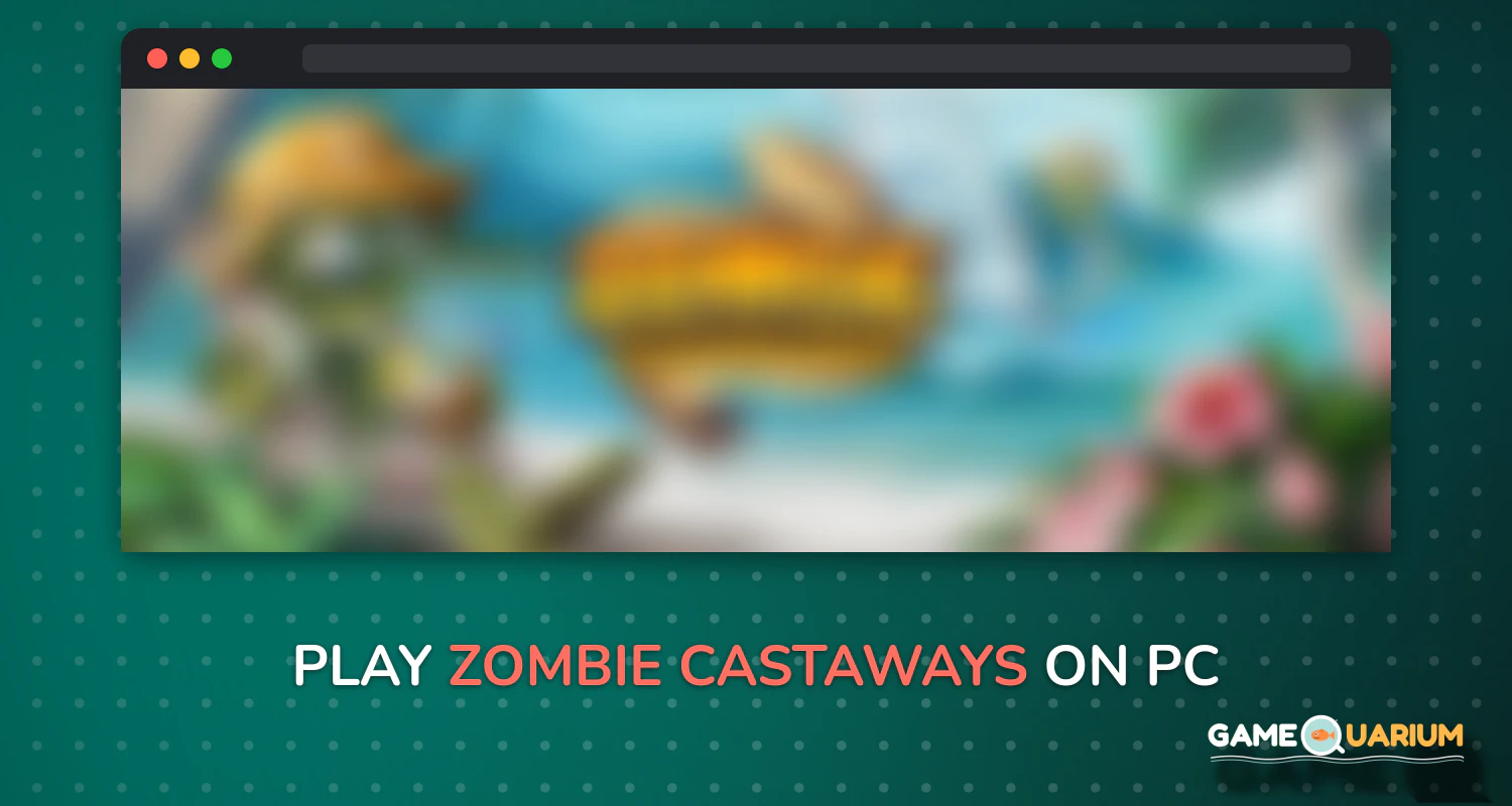 Zombie Castaways on Windows Zombie Castaways on Windows
