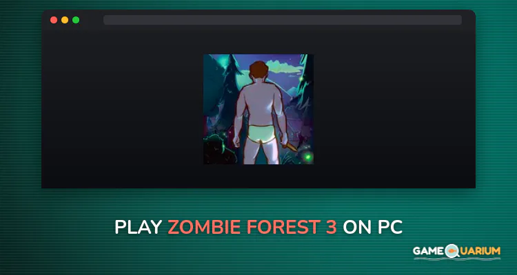Zombie Forest 3 on Windows