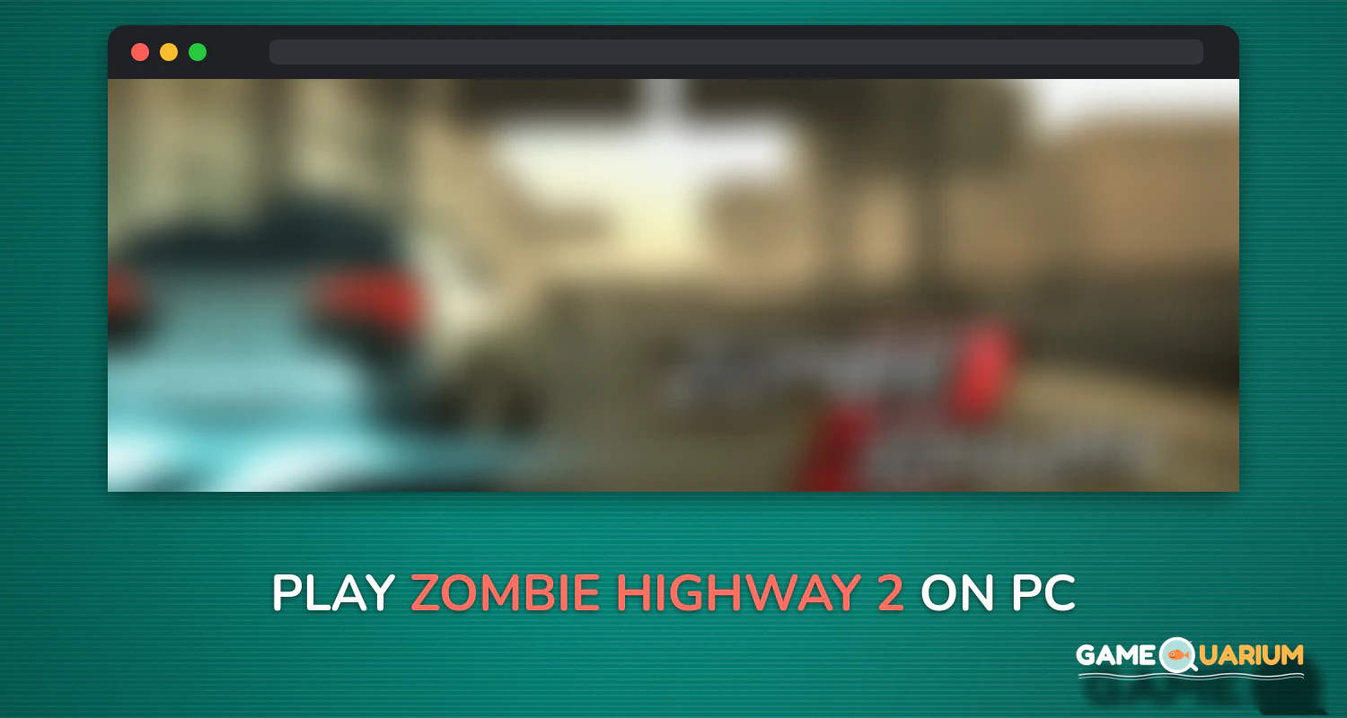 Zombie Highway 2 on Windows Zombie Highway 2 on Windows