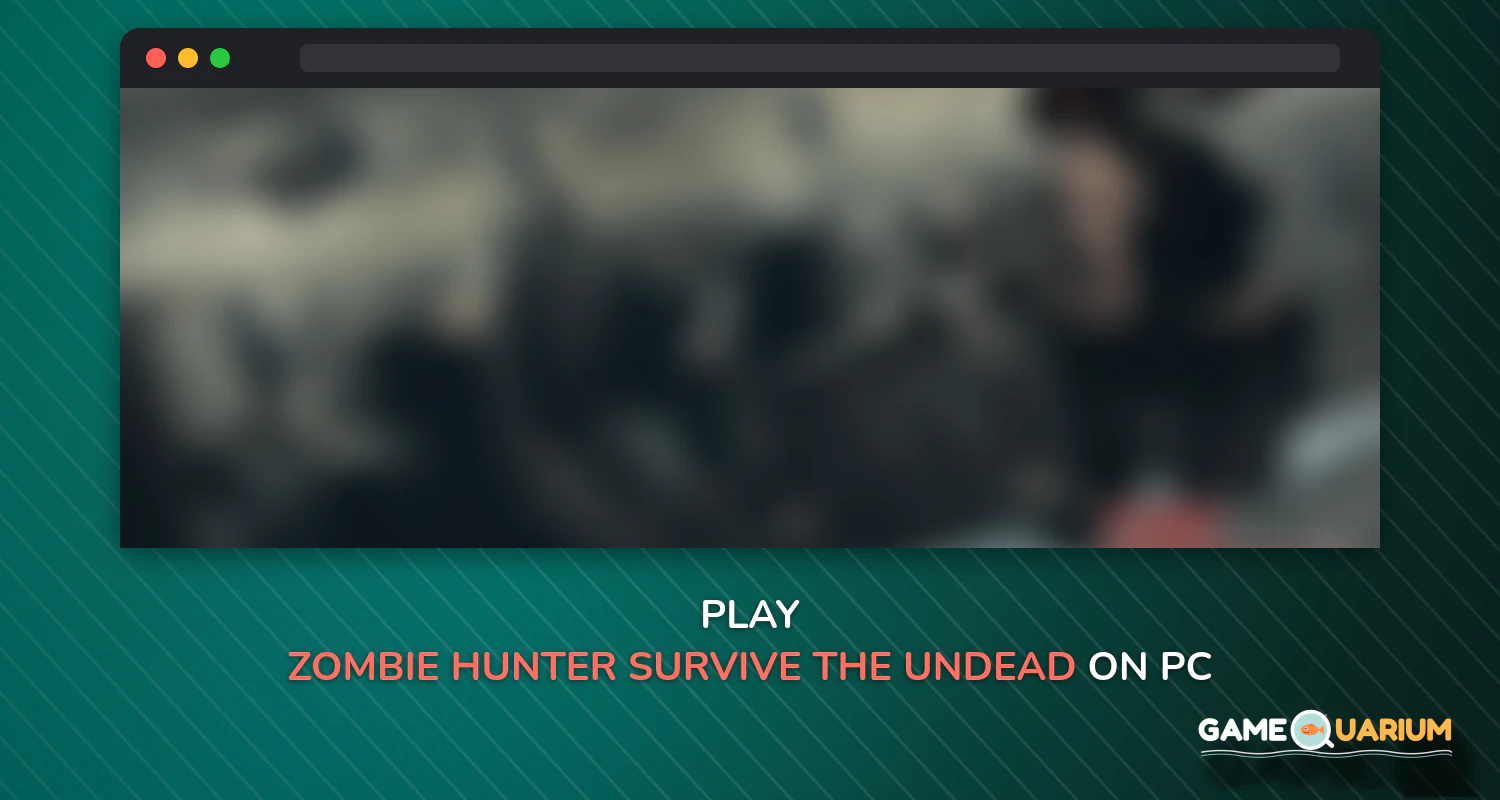 Zombie Hunter: Survive the Undead Horde Apocalypse on Windows Zombie Hunter: Survive the Undead Horde Apocalypse on Windows