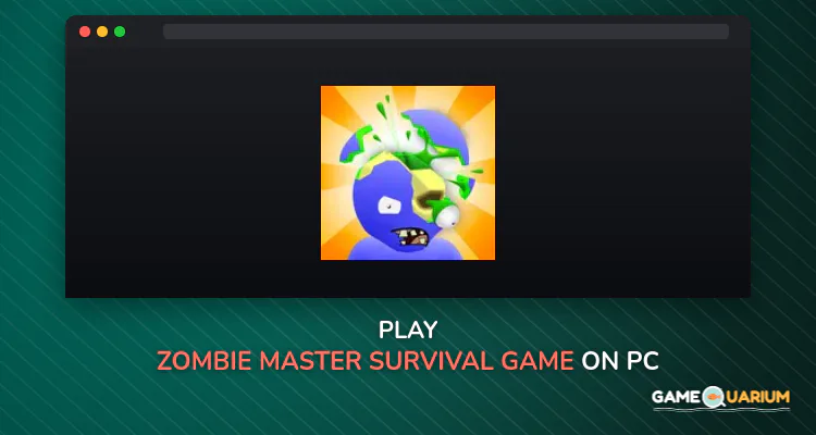 Zombie Master: Survival Game on Windows Zombie Master: Survival Game on Windows