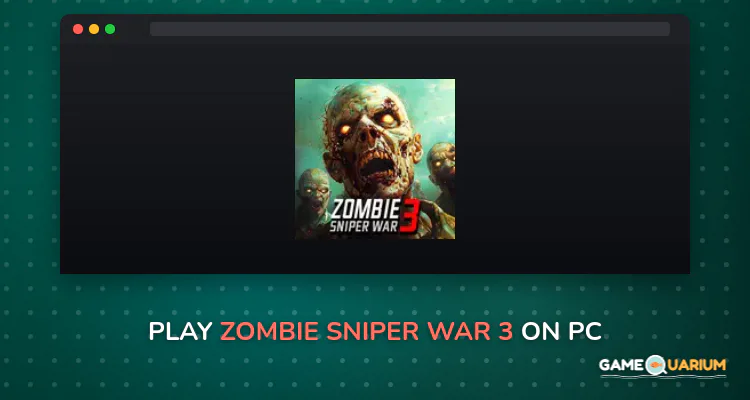 Zombie Sniper War 3 on Windows Zombie Sniper War 3 on Windows